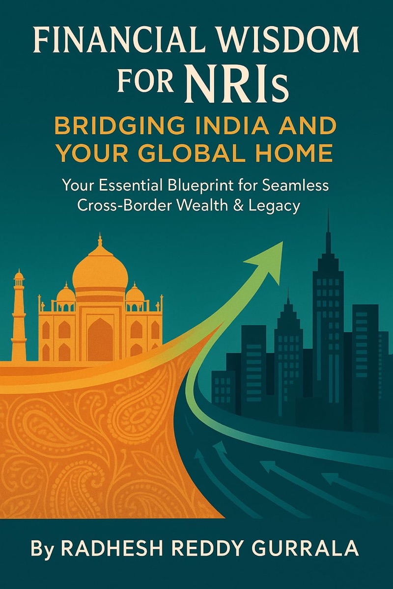 Financial Wisdom for NRIs book cover by Radhesh Reddy Gurrala