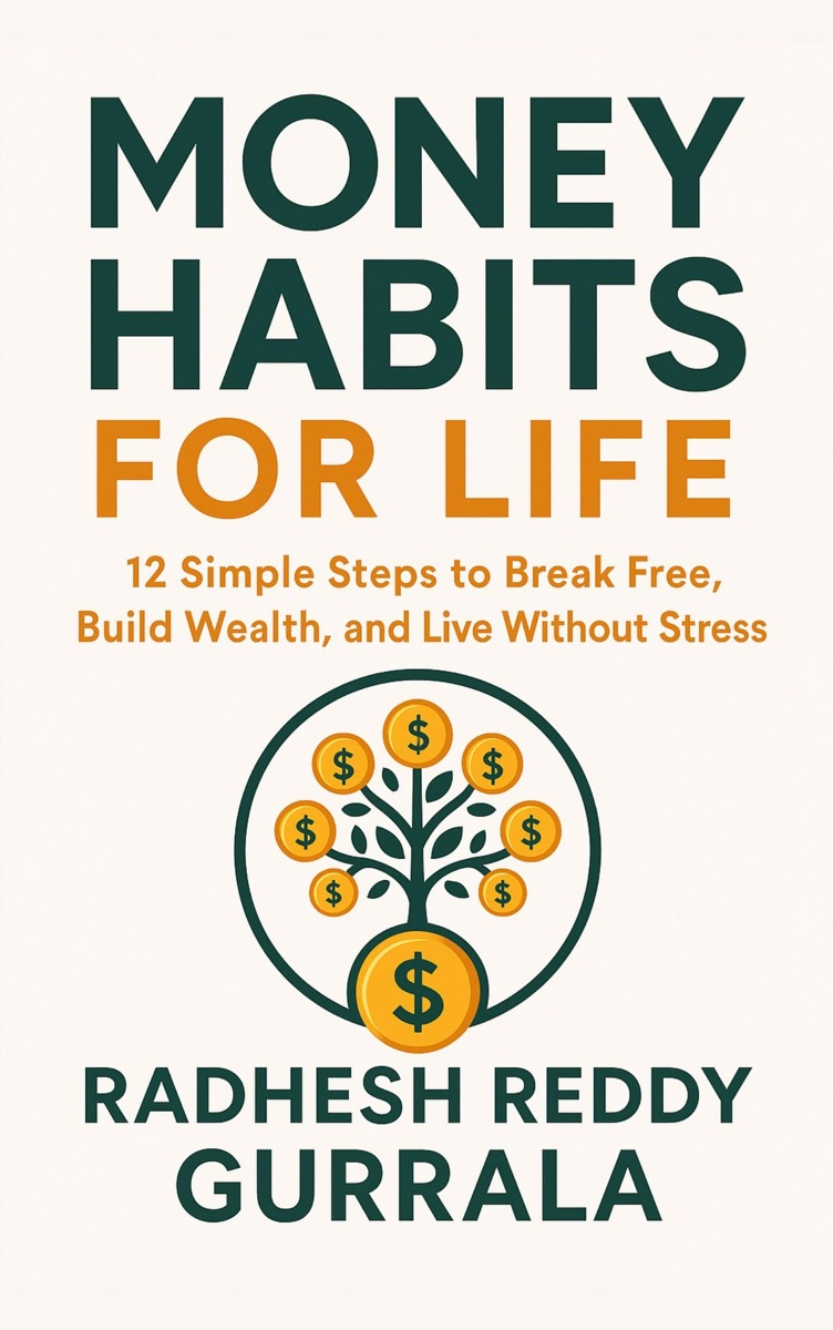 Money Habits for Life book cover by Radhesh Reddy Gurrala